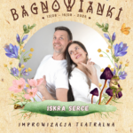 Read more about the article Impro na Bagnowiankach